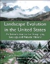 Landscape Evolution in the United States libro str