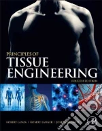 Principles of Tissue Engineering