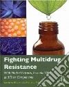 Fighting Multidrug Resistance With Herbal Extracts, Essential Oils and Their Components libro str