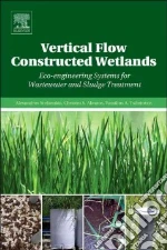 Vertical Flow Constructed Wetlands