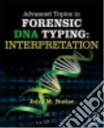 Advanced Topics in Forensic DNA Typing