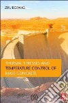 Thermal Stresses and Temperature Control of Mass Concrete libro str