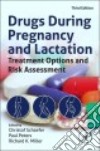 Drugs During Pregnancy and Lactation libro str