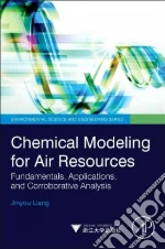 Chemical Modeling for Air Resources