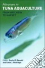 Advances in Tuna Aquaculture