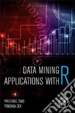 Data Mining Applications With R