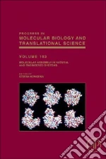 Molecular Assembly in Natural and Engineered Systems