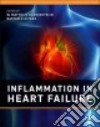 Inflammation in Heart Failure libro str