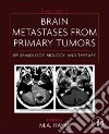 Brain Metastases from Primary Tumors libro str