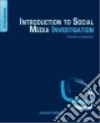 Introduction to Social Media Investigation libro str