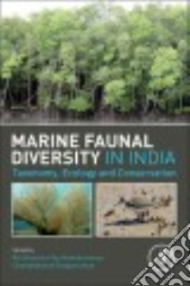 Marine Faunal Diversity in India libro in lingua di Venkataraman Krishnamoorthy (EDT), Sivaperuman Chandrakasan (EDT)
