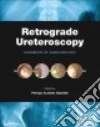 Retrograde Ureteroscopy libro str