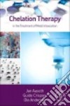 Chelation Therapy in the Treatment of Metal Intoxication libro str