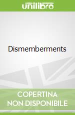 Dismemberments