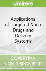 Applications of Targeted Nano Drugs and Delivery Systems