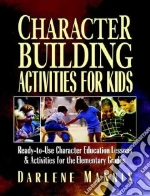 Character Building Activities for Kids