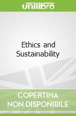 Ethics and Sustainability