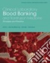 Clinical Laboratory Blood Banking and Transfusion Medicine libro str