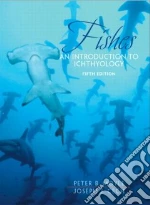 Fishes