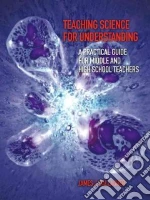 Teaching Science For Understanding