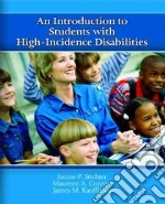 An Introduction to Students With High-Incidence Disabilities