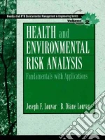 Health and Environmental Risk Analysis