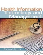 Health Information Technology and Management