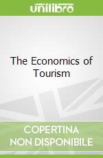 The Economics of Tourism