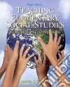 Teaching Elementary Social Studies libro str