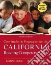 Case Studies in Preparation for the California Reading Competency Test libro str