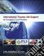 International Trauma Life Support