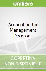 Accounting for Management Decisions