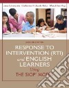 Response to Intervention, Rti and English Learners libro str