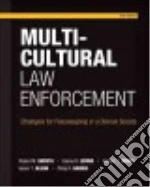 Multicultural Law Enforcement