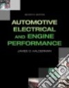 Automotive Electrical and Engine Performance libro str