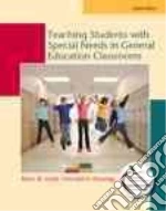 Teaching Students with Special Needs in General Education Classrooms