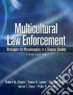 Multicultural Law Enforcement