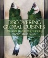 Discovering Global Cuisines libro str