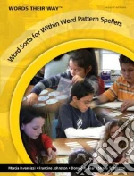 Word Sorts for Within Word Pattern Spellers