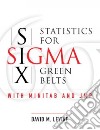 Statistics for Six Sigma Green Belts With Minitab and Jmp libro str
