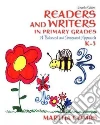 Readers and Writers in Primary Grades libro str