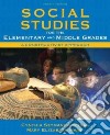 Social Studies for the Elementary and Middle Grades libro str