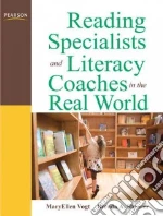 Reading Specialists and Literacy Coaches in the Real World