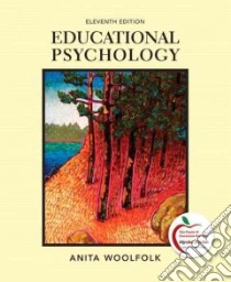 Educational Psychology libro in lingua di Woolfolk Anita