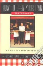How to Open Your Own Restaurant