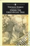 Under the Greenwood Tree libro str