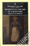 Incidents in the Life of a Slave Girl libro str