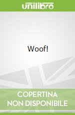 Woof!