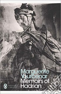 Memoirs of Hadrian libro in lingua di Marguerite Yourcenar
