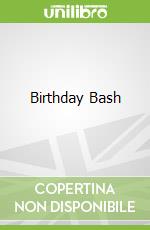 Birthday Bash